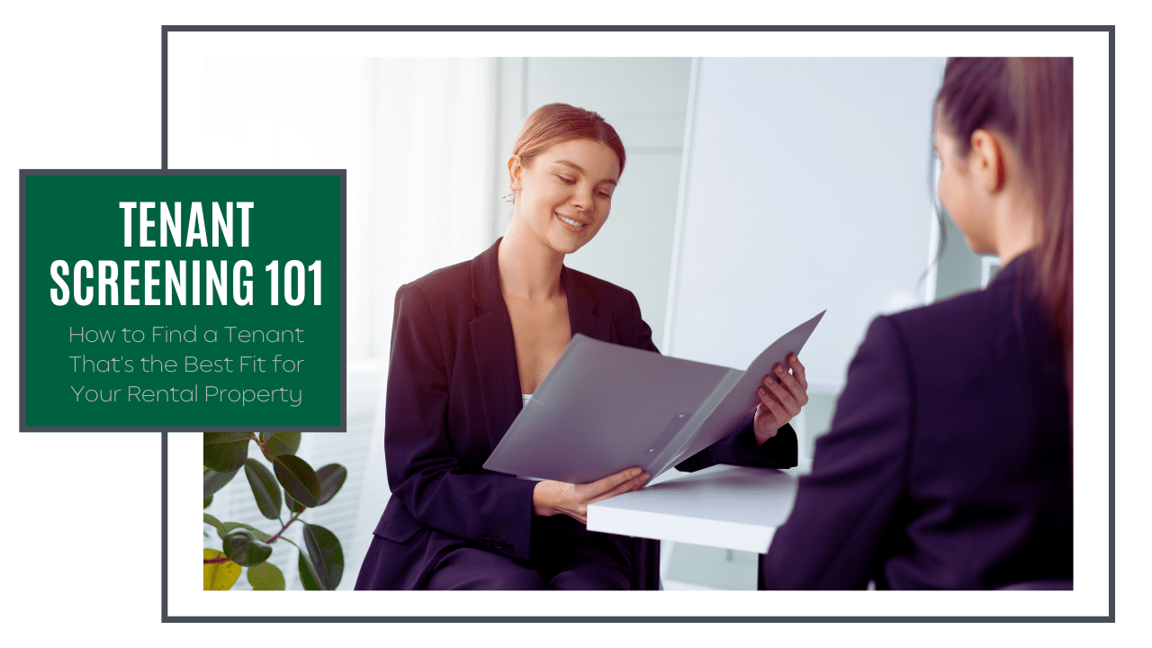 Tenant Screening 101: How to Find a Tenant That’s the Best Fit for Your Omaha Rental Property